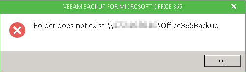 Veeam Backup for Office 365 UNC Error